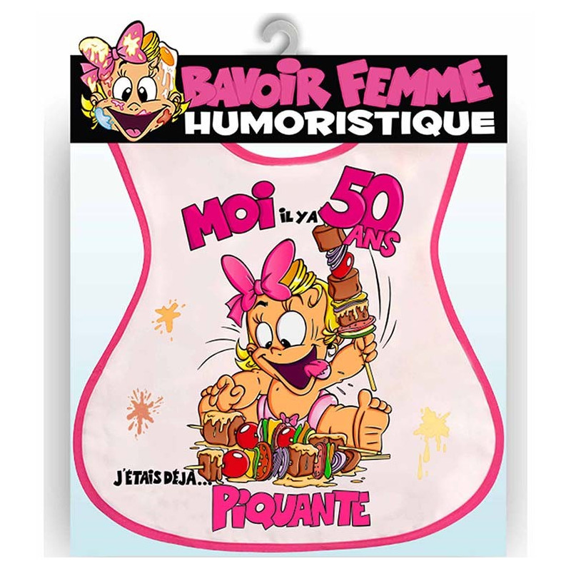 Bavoir 50 Ans Anniversaire Femme Cadeaux Humoristiques Tralala Fetes Fr