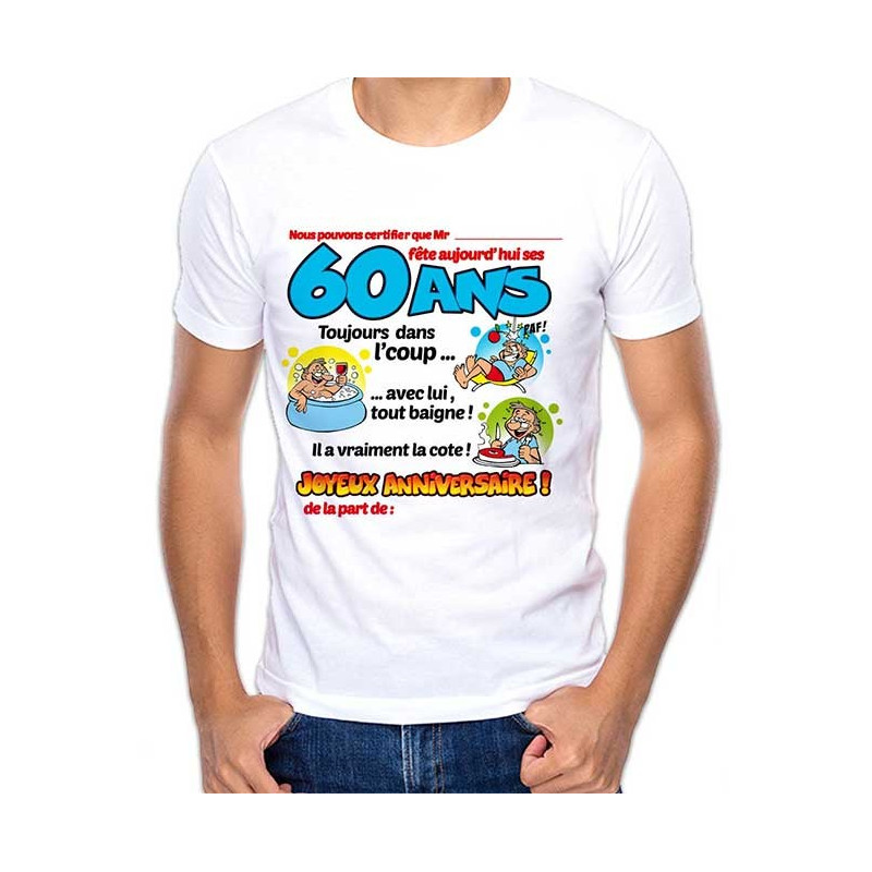 Tee-shirt Anniversaire 60 ans Homme - cadeaux